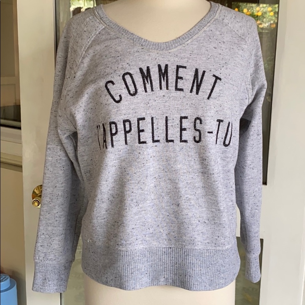 Country Road Light Gray Speckled Sweatshirt with 'COMMENT T'APPELLES-TU' Print